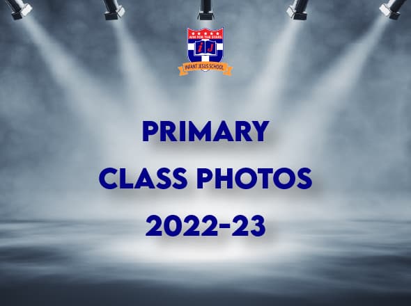 infant Jesus School Primary Class Photo 2022-23